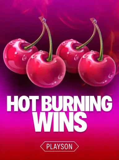 Hot Burning Wins