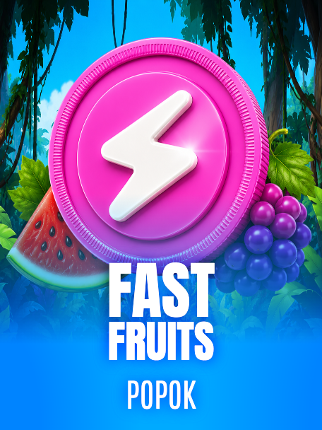 Fast Fruits