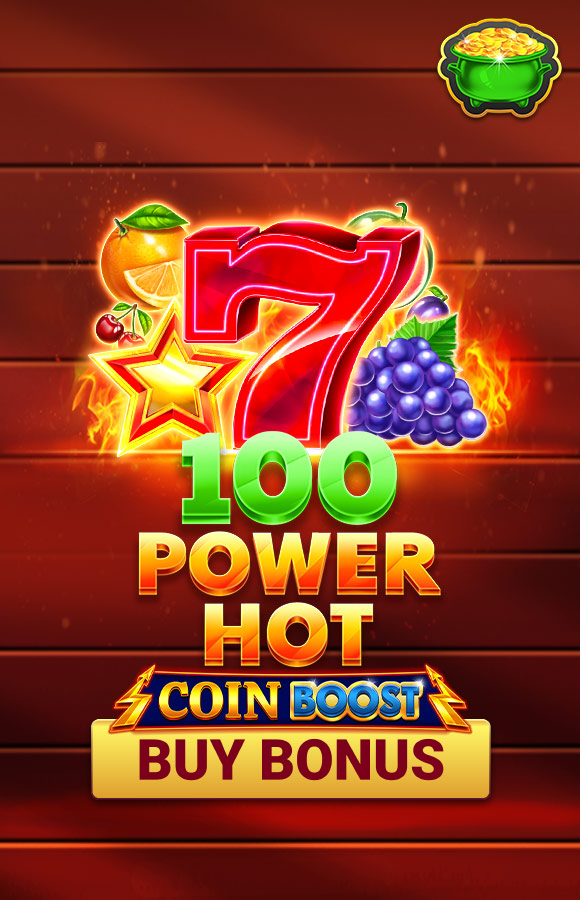100 Power Hot Coin Boost