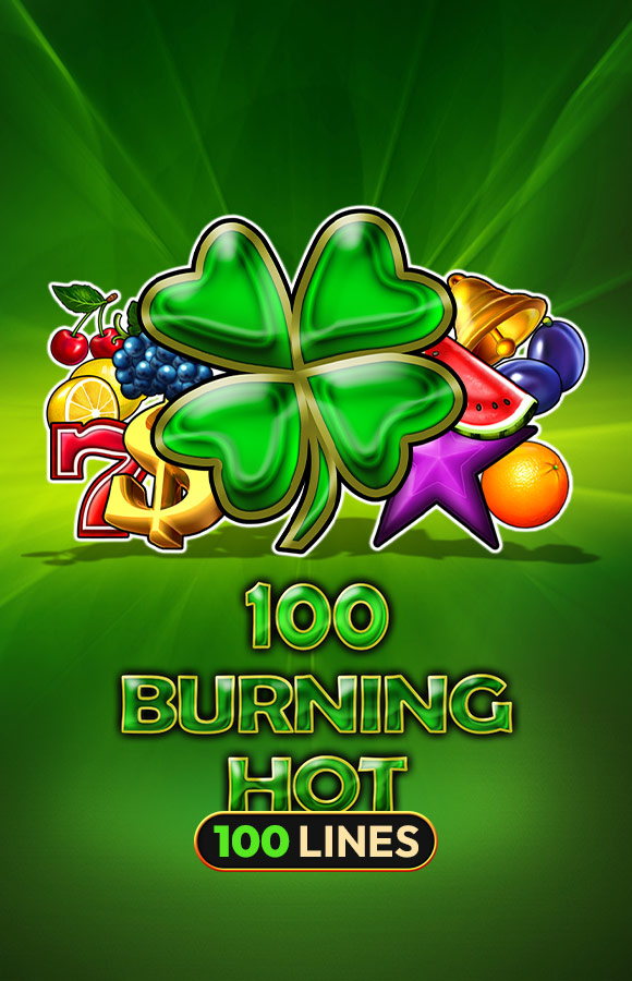 100 Burning Hot