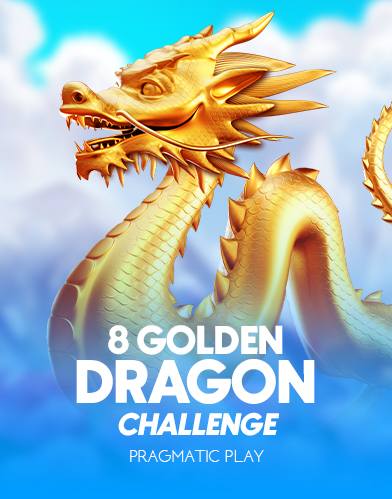 8 Golden Dragon Challenge