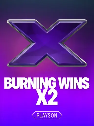Burning Wins X2