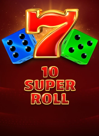 10 Super Roll