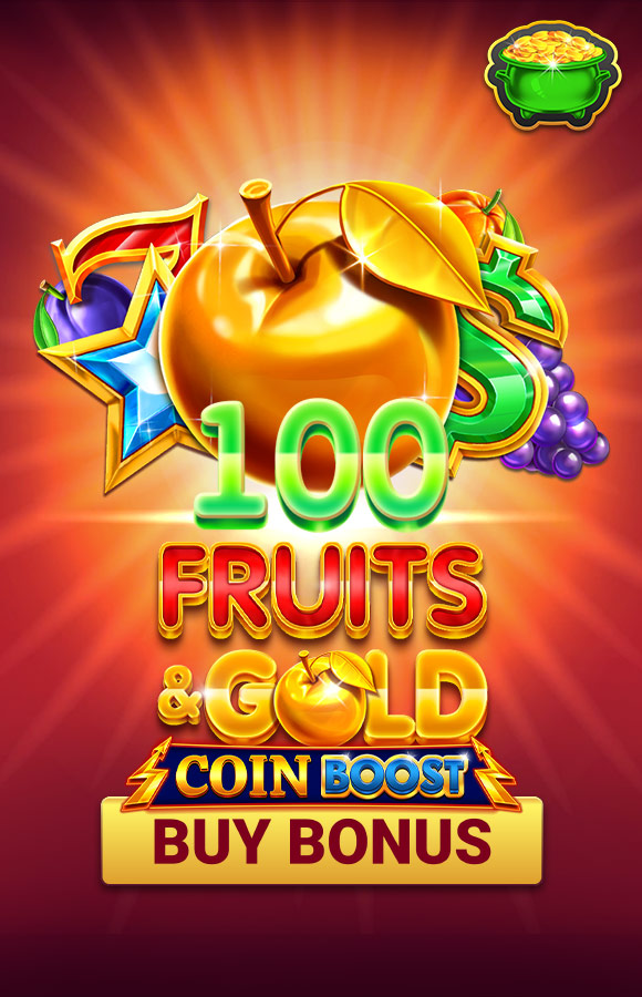 100 Fruits & Gold Coin Boost